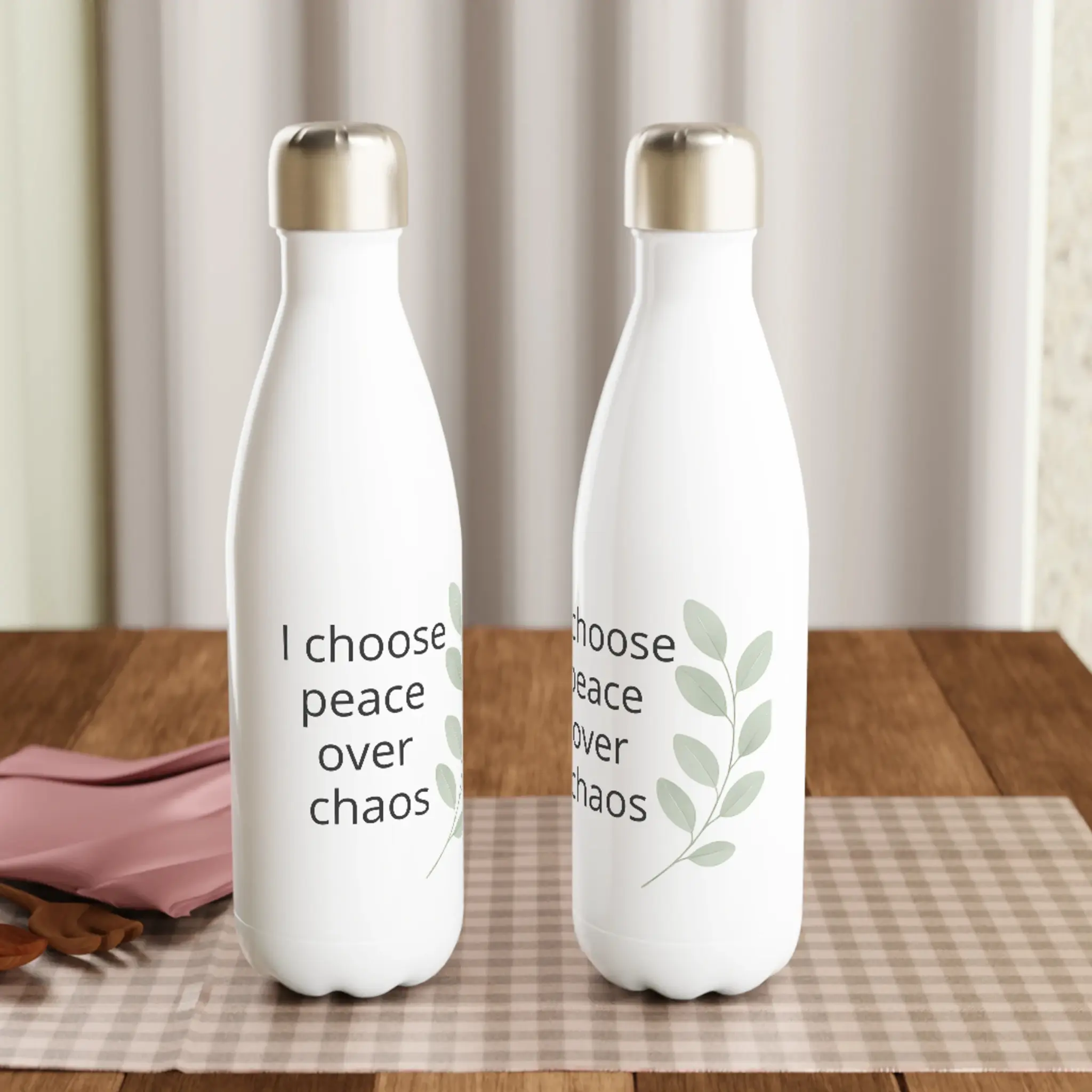 Stainless steel water bottle with affirmation "I choose peace over chaos" (Scene 2)
